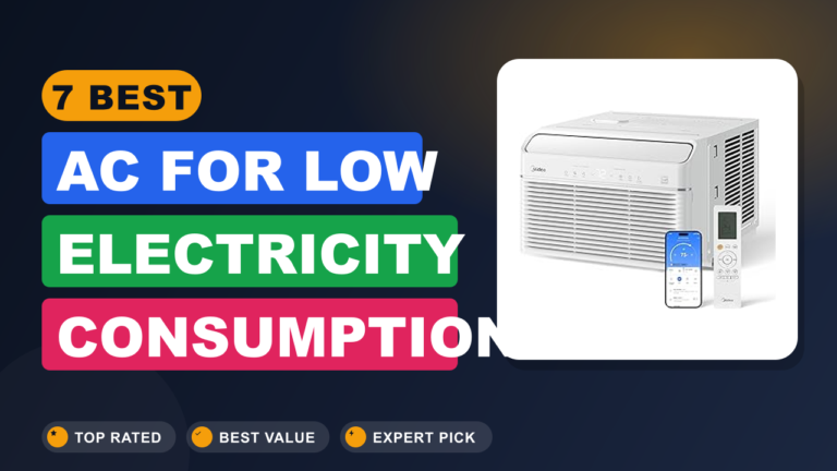 7 Best AC for Low Electricity Consumption