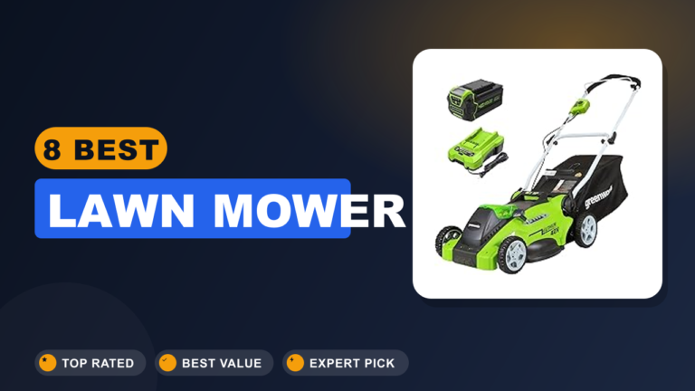 8 Best Lawn Mower