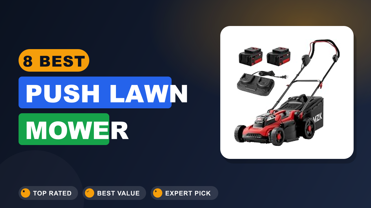 8 Best Push Lawn Mower