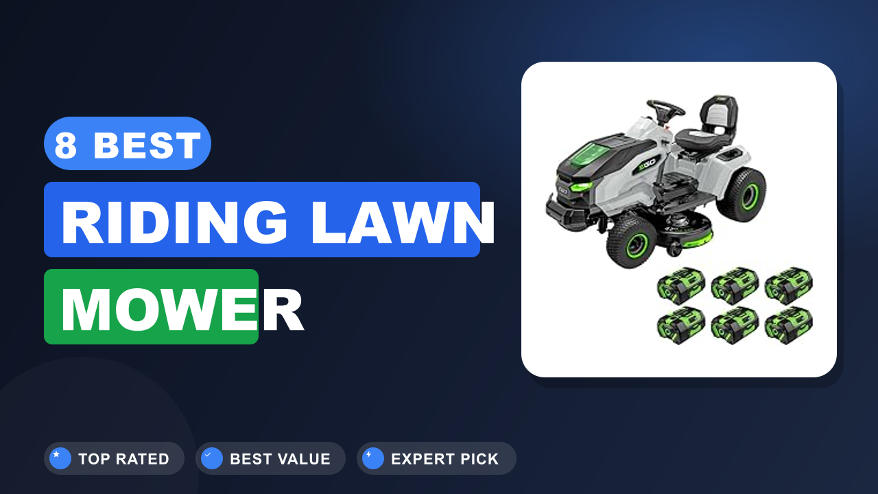 8 Best Riding Lawn Mower